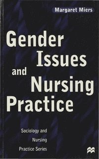 bokomslag Gender Issues and Nursing Practice