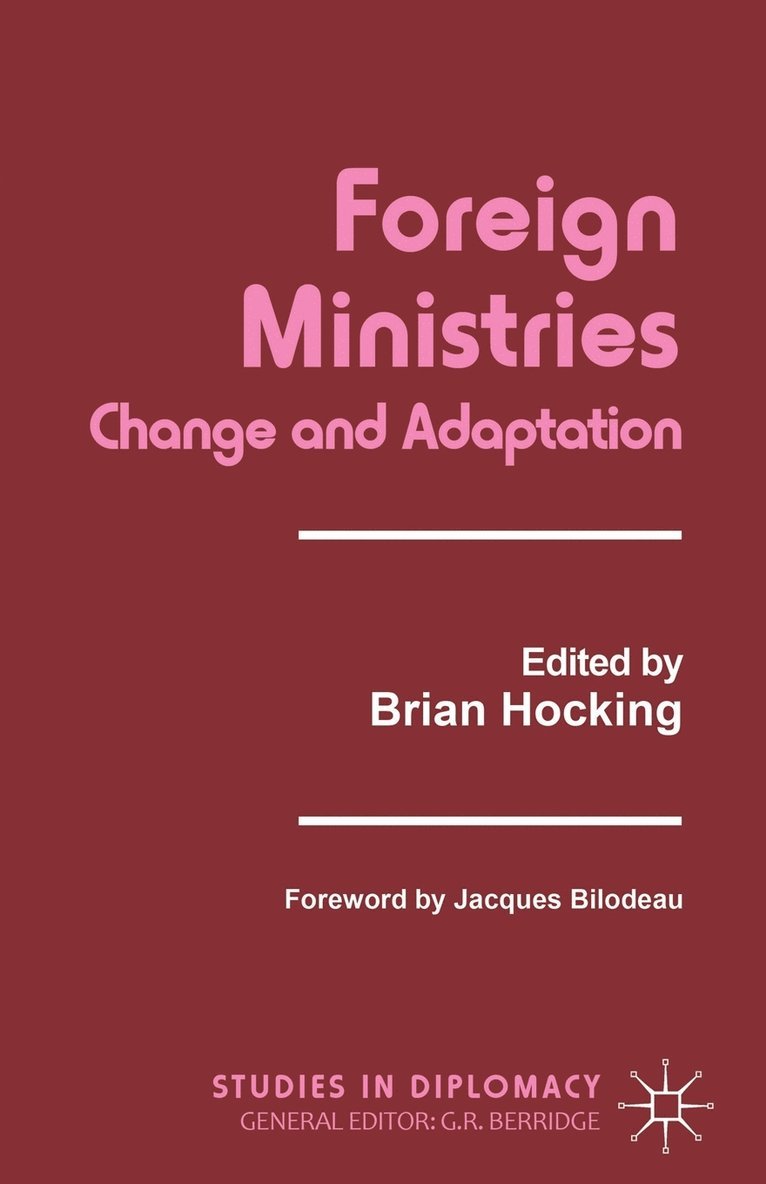 B. Hocking - Foreign Ministries, Häftad