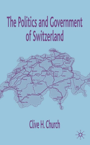bokomslag Politics and Government of Switzerland