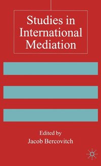 bokomslag Studies in International Mediation