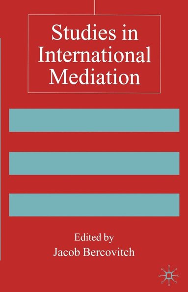 bokomslag Studies in International Mediation