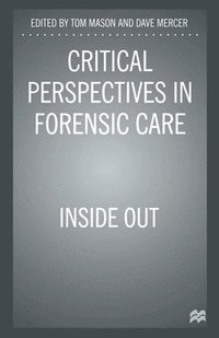 bokomslag Critical Perspectives in Forensic Care