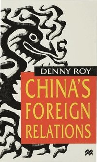 bokomslag China's Foreign Relations