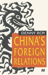 bokomslag China's Foreign Relations