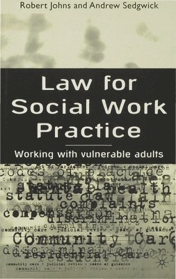 bokomslag Law for Social Work Practice: Working with Vulnerable Adults
