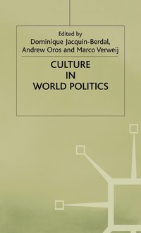 bokomslag Culture in World Politics
