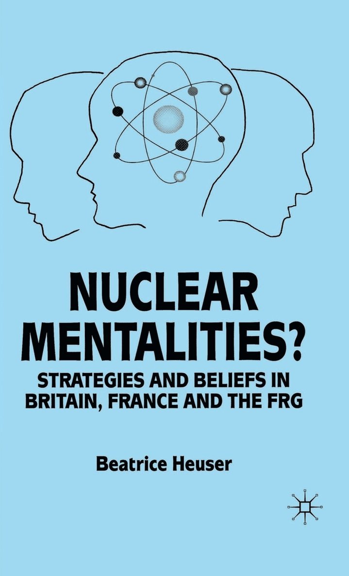 Nuclear Mentalities? 1