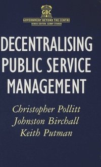 bokomslag Decentralising Public Service Management