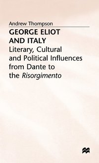 bokomslag George Eliot and Italy