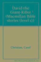 Bible Stories;David Great Killer