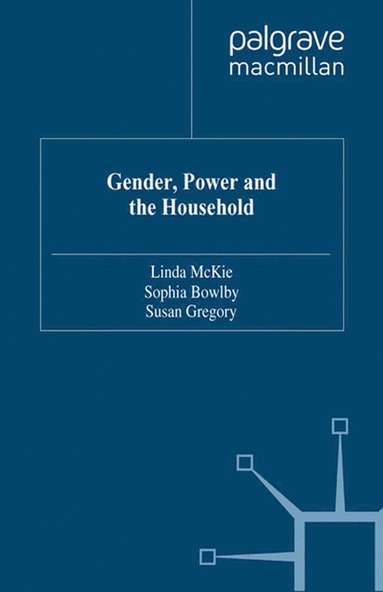 bokomslag Gender, Power and the Household