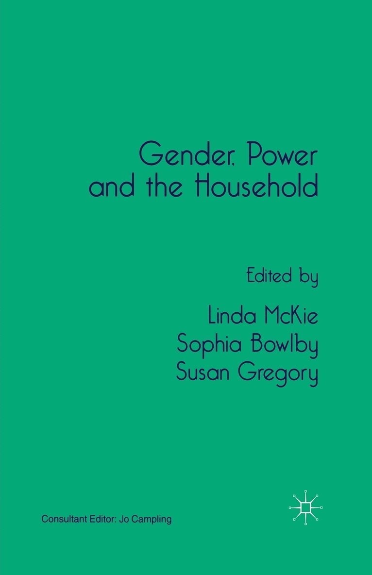 Gender, Power and the Household 1