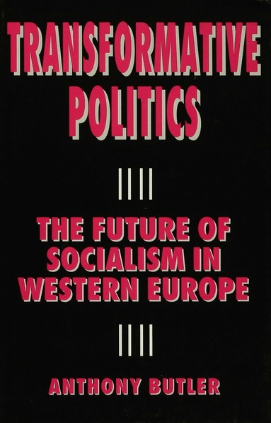A. Butler - Transformative Politics, Häftad