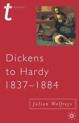 Dickens to Hardy 1837-1884 1