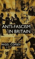 bokomslag Anti-Fascism in Britain