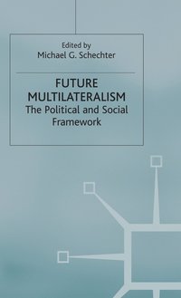 bokomslag Future Multilateralism