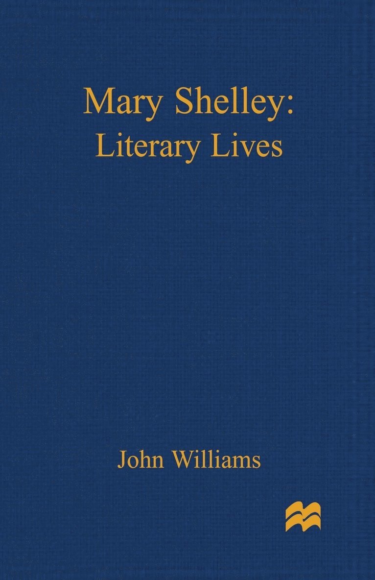 John Williams - Mary Shelley, Häftad