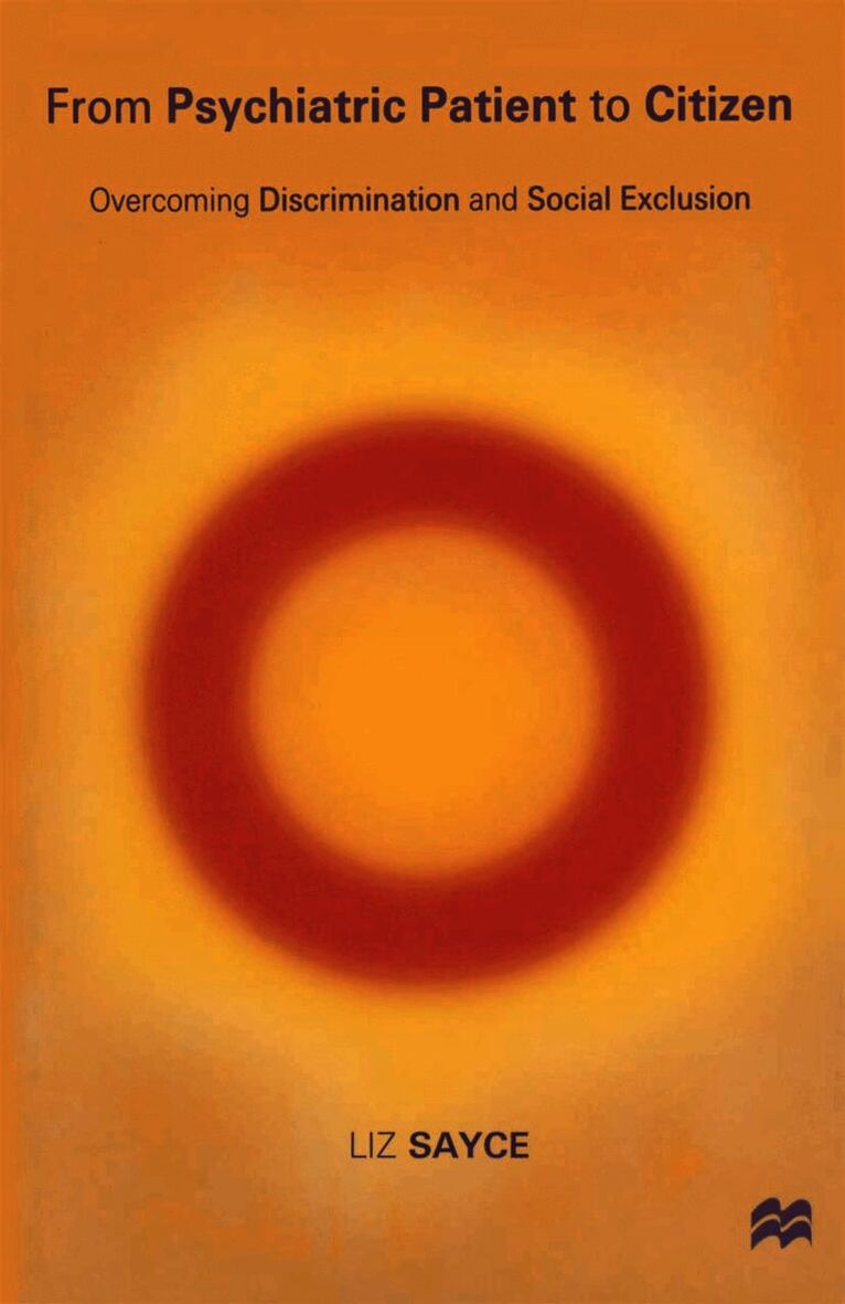 From Psychiatric Patient to Citizen