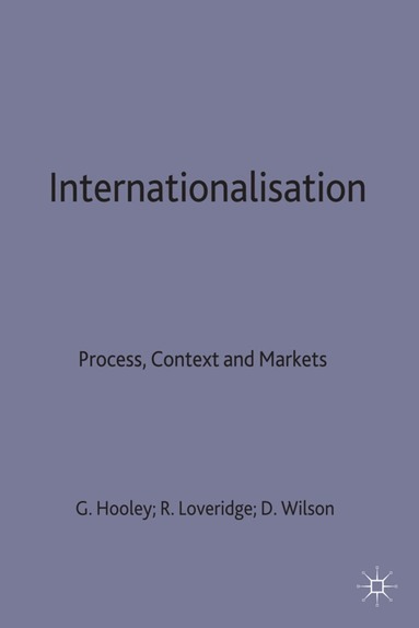 Hooley, David Wilson, Graham Hooley, Ray Loveridge - Internationalisation, Inbunden