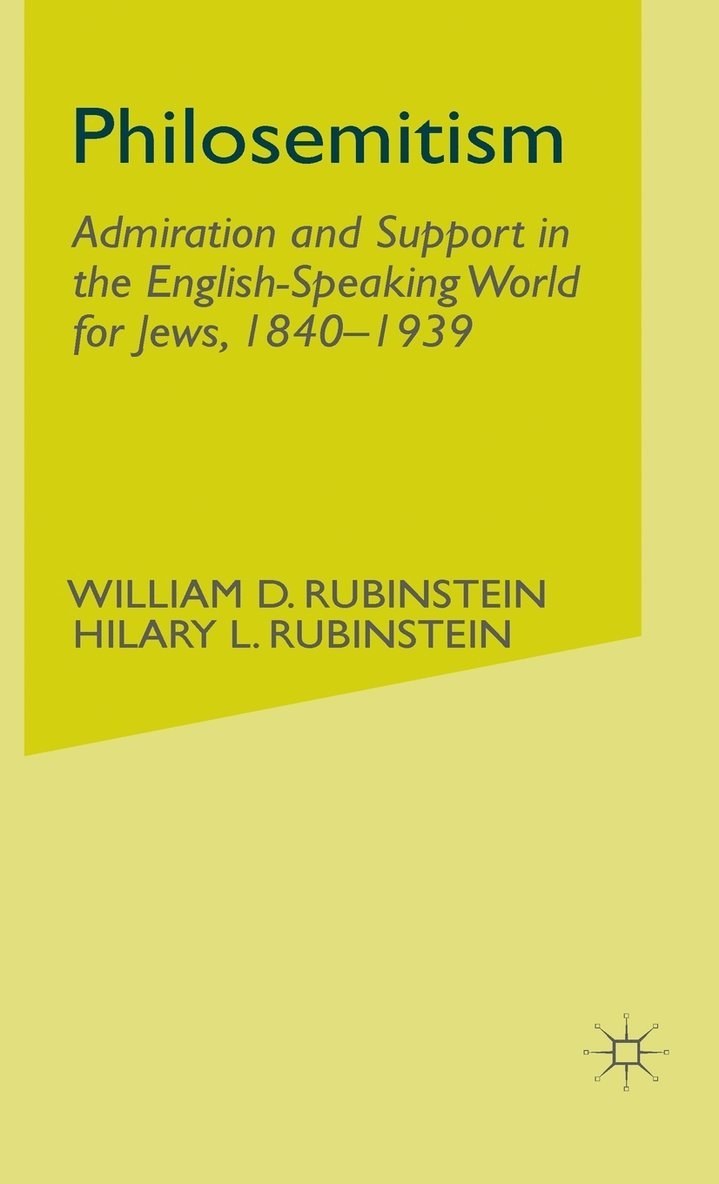 W. Rubinstein, J.C.D. Clark - Philosemitism, Inbunden