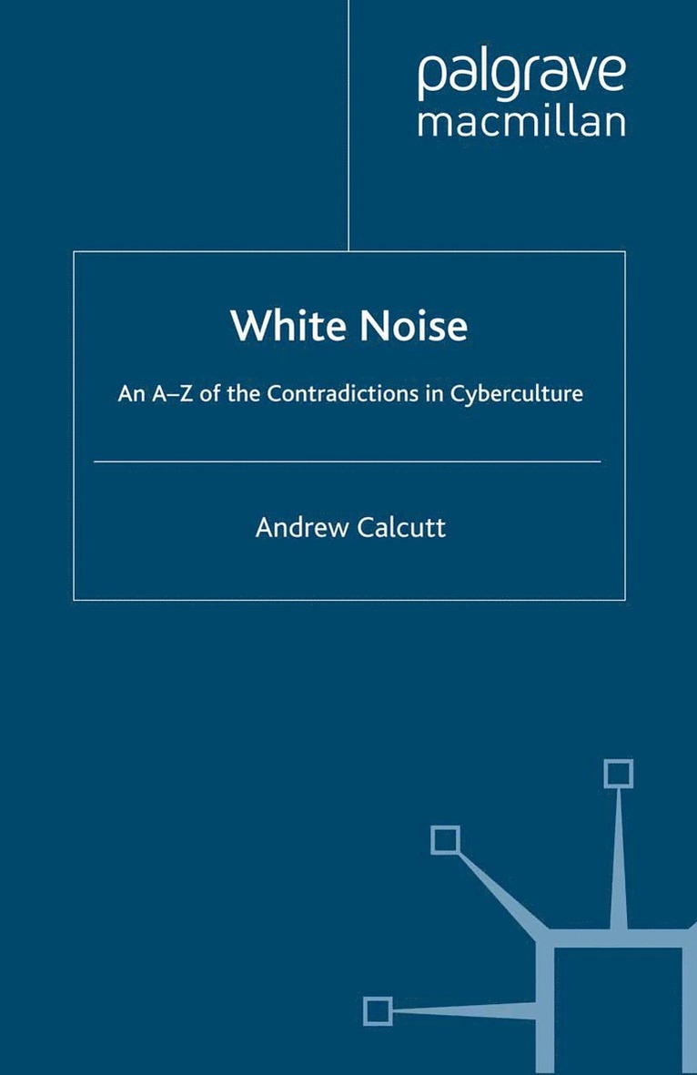 A. Calcutt - White Noise, Häftad