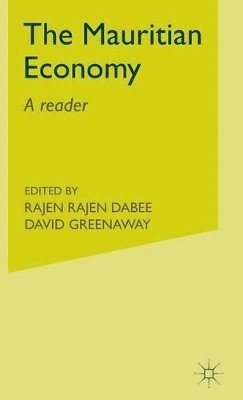 R. Dabee, D. Greenaway - Mauritian Economy, Inbunden