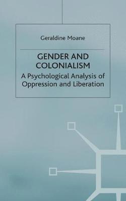 Geraldine Moane, Moane, Jo Campling - Gender and Colonialism, Inbunden
