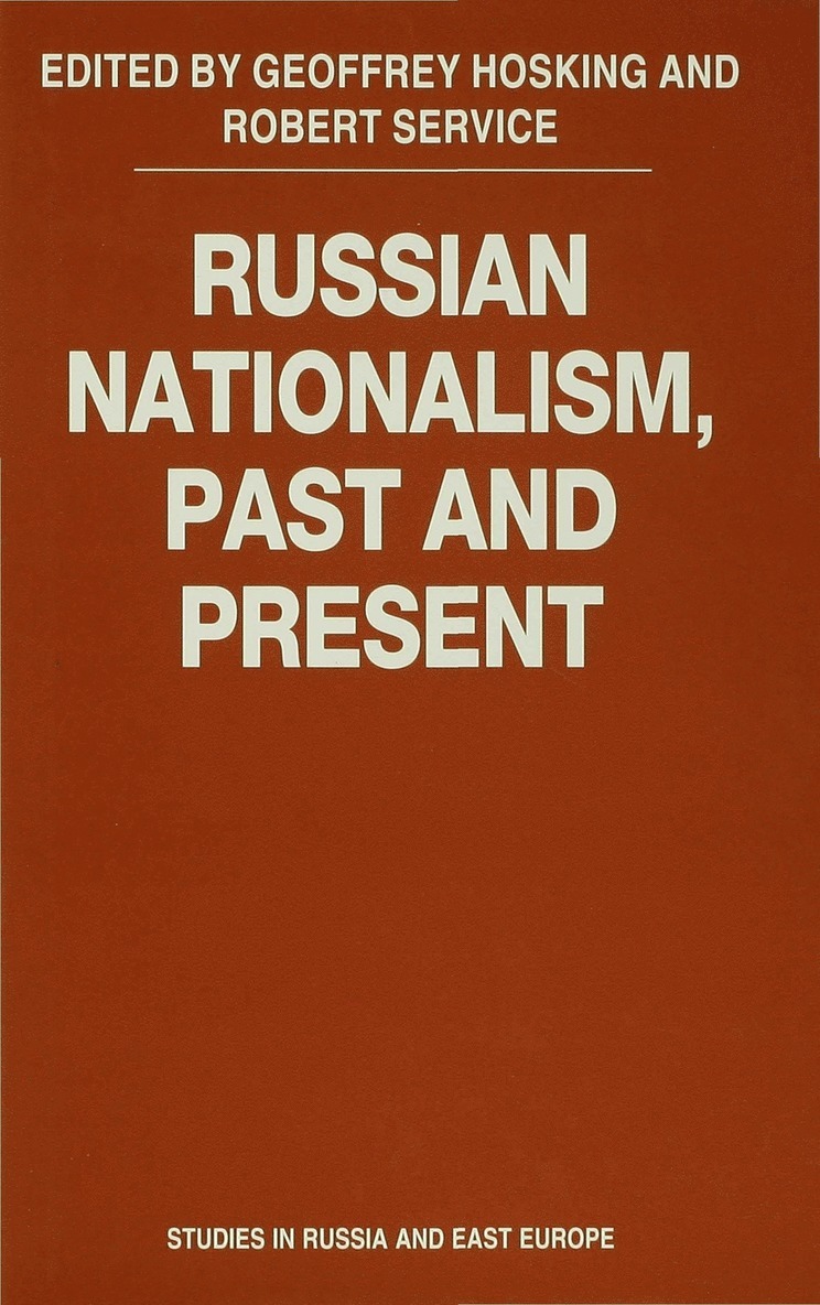 Russian Nationalism, Past and Present 1