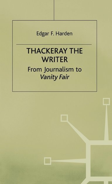 bokomslag Thackeray the Writer
