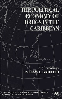 bokomslag Political Economy of Drugs in the Caribbean