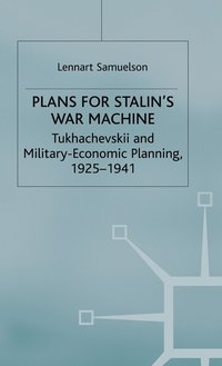 bokomslag Plans for Stalin's War-Machine