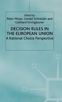 bokomslag Decision Rules in the European Union