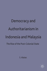 bokomslag Democracy and Authoritarianism in Indonesia and Malaysia