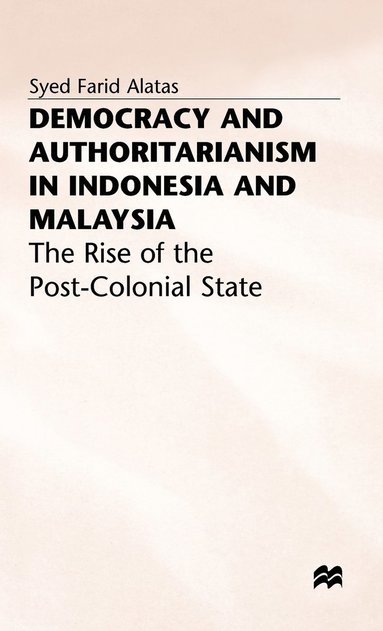 bokomslag Democracy and Authoritarianism in Indonesia and Malaysia