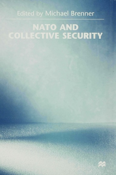 bokomslag Nato and Collective Security