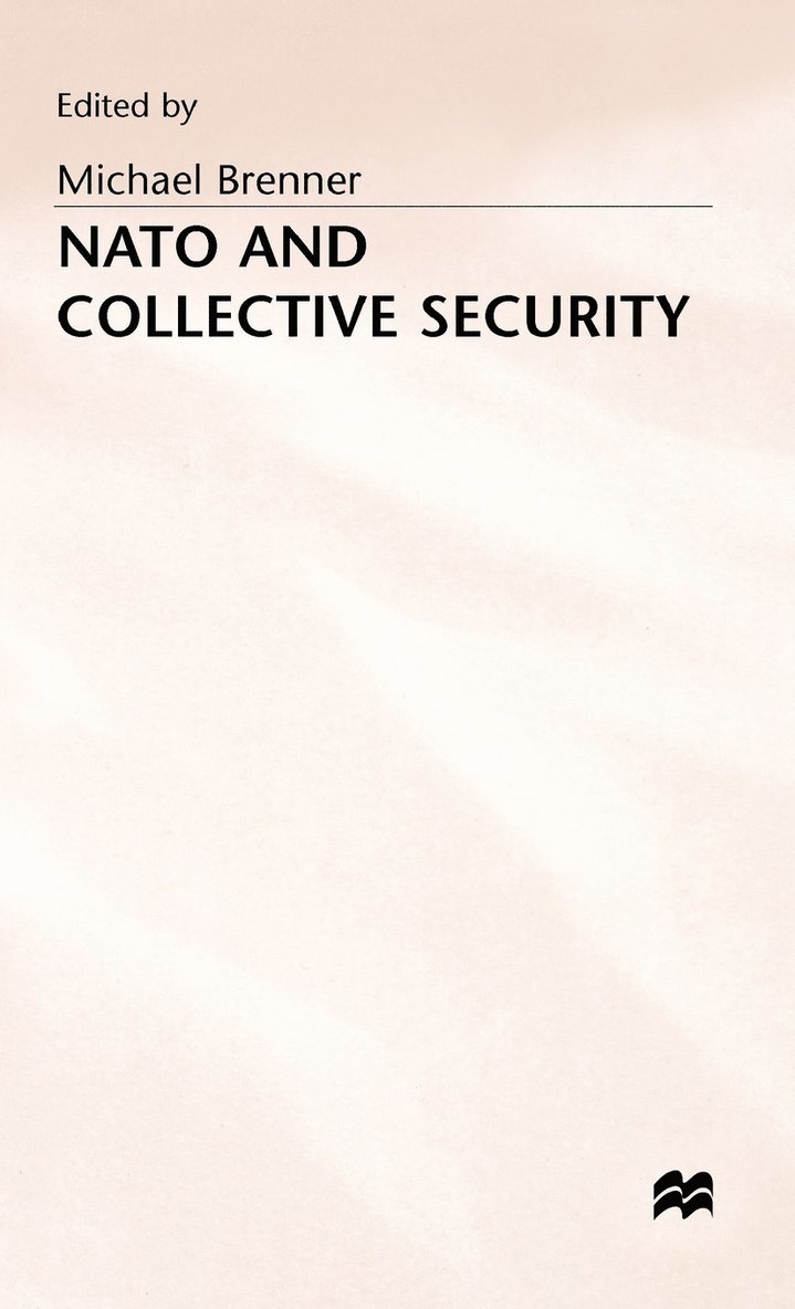 Nato and Collective Security 1