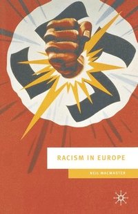 bokomslag Racism in Europe: 1870-2000