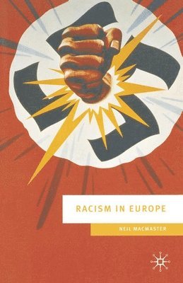 bokomslag Racism in Europe: 1870-2000
