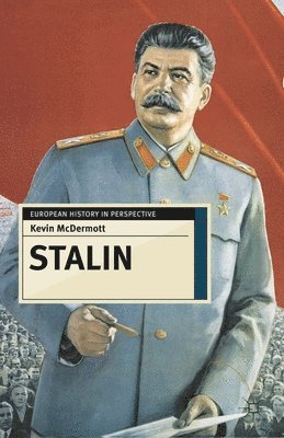 Kevin McDermott, Kevin Mcdermott - Stalin: Revolutionary in an Era of War, Häftad