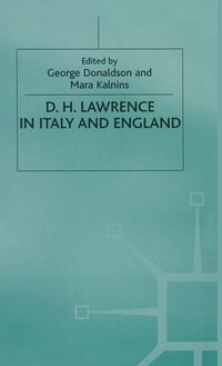 bokomslag D. H. Lawrence in Italy and England