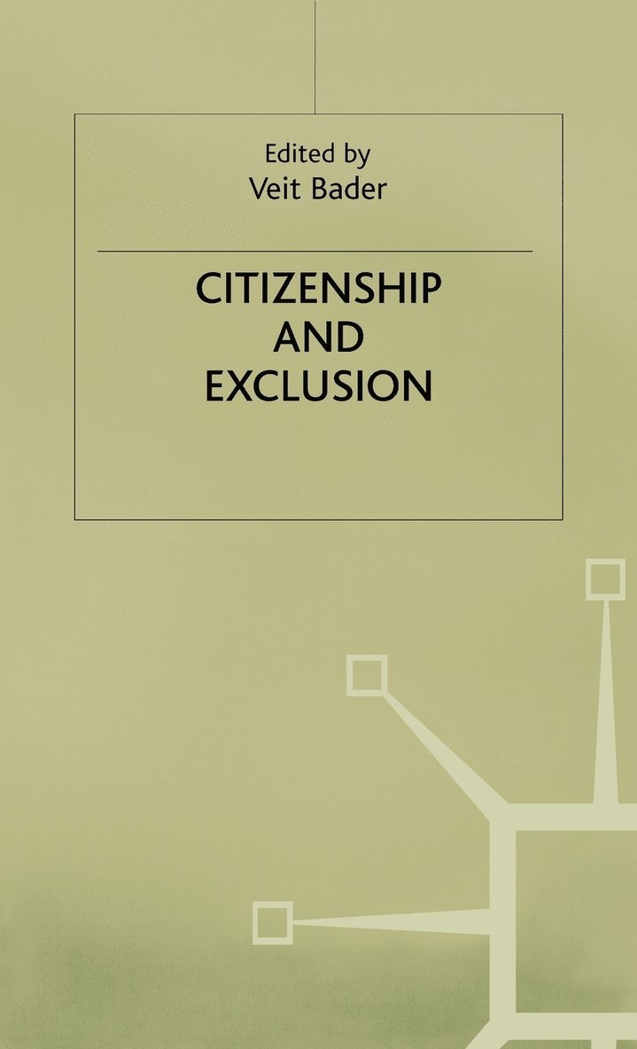 Citizenship and Exclusion 1