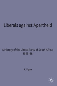 bokomslag Liberals against Apartheid