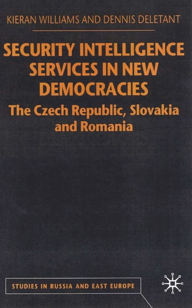 bokomslag Security Intelligence Services in New Democracies