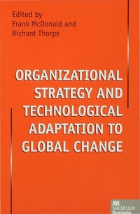 bokomslag Organizational Strategy and Technological Adaptation to Global Change