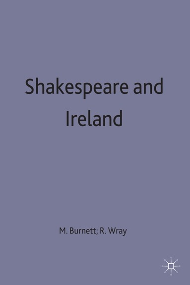 bokomslag Shakespeare and Ireland