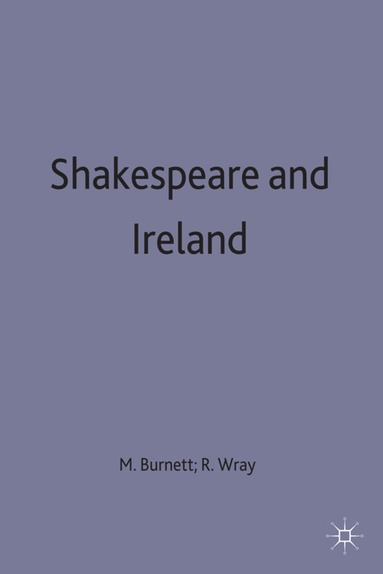 bokomslag Shakespeare and Ireland