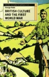 British Culture and the First World War