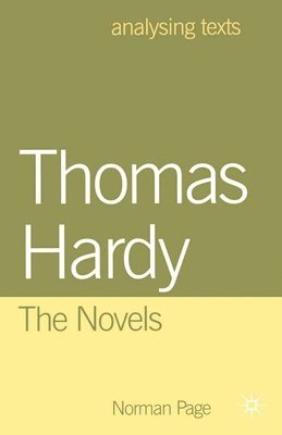 Norman Page, Nicholas Marsh - Thomas Hardy: The Novels, Häftad