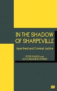 bokomslag In the Shadow of Sharpeville