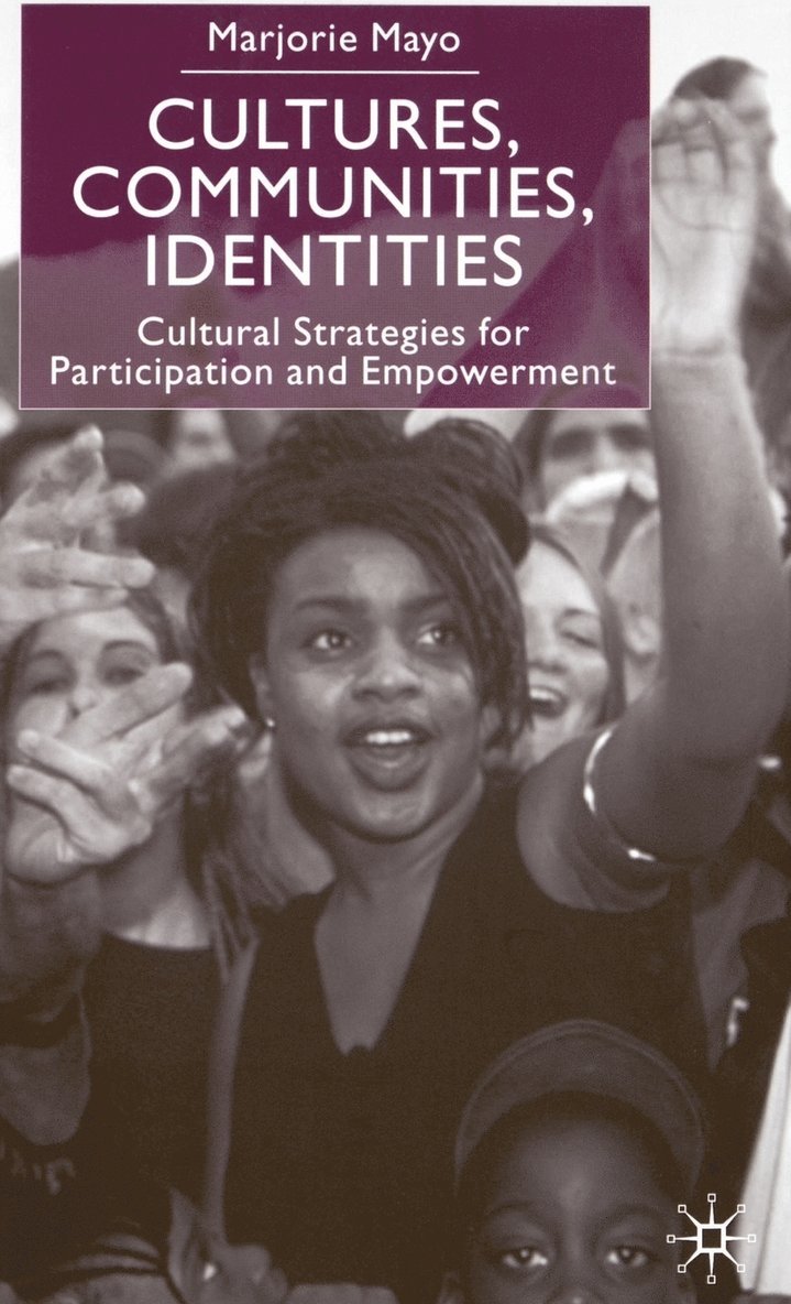 M. Mayo, Marjorie Mayo - Cultures, Communities, Identities, Inbunden